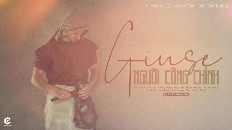Lễ Thánh Cả Giuse – Yêu thương và công chính
